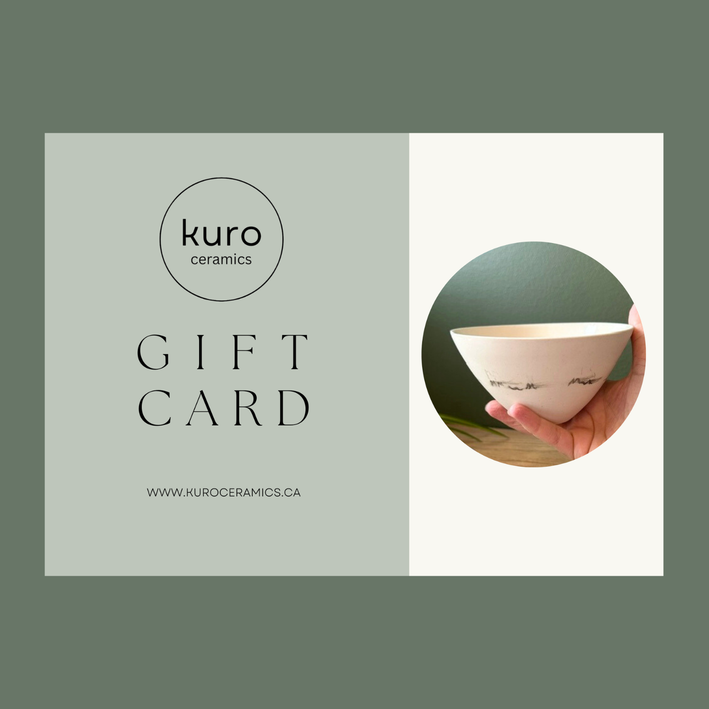 Kuro Ceramics gift card with a ceramic bowl held in a hand on a light gray background
